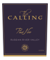 The Calling Russian River Valley Pinot Noir