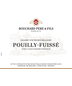 2020 Bouchard Pere & Fils Pouilly-Fuisse