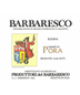 Produttori del Barbaresco - Barbaresco Pora Riserva (750ml)