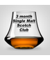 Three Month Single Malt Scotch Whisky Club &#8211; Highlands, Speyside, Islay