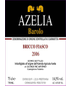 2004 Barolo Azeila Bricco Fiasco