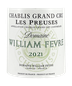 2021 William Fevre Chablis Les Preuses Grand Cru (Domaine)