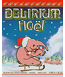 Brouwerij Huyghe - Delirium Noël