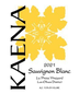 2021 Kaena La Presa Vineyard Sauvignon Blanc