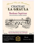 2020 Chateau La Graula Bordeaux Superieur 750ml
