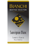 Bianchi Signature Selection Monterey Sauvignon Blanc 2018