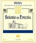 2022 Senorio de P. Pecina - Rioja (750ml)