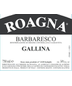 2017 Roagna Barbaresco Gallina