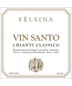 Felsina Vin Santo del Chianti Italian dessert wine 375mL