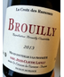 2013 J. Claude Lapalu Brouilly Croix Rameaux France, Beaujolais