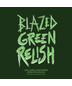 Hop Butcher For The World - Blazed Green Relish (4 pack 16oz cans)