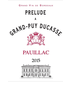 2015 Prelude A Grand Puy Ducasse
