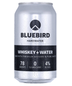Bluebird Hardwater Whiskey & Water