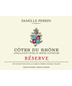2019 Famille Perrin Reserve Cotes du Rhone Rouge - 750ml