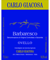 2018 Carlo Giacosa Barbaresco Ovello 750ml