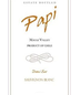 Papi Demi Sec Sauvignon Blanc