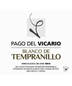 Pago Del Vicario Blanco De Tempranillo NV (750ml)