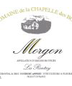 Morgon Les Rontay Dom de la Chapelle Cru de Beaujolais French Red Wine 750 mL