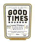 Good Times - Single Barrel Bourbon Double Oak Barrel Strength (750ml)