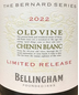 2022 Bellingham Bernard Series Old Vine Chenin Blanc