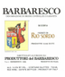 2019 Produttori del Barbaresco - Barbaresco Riserva Rio Sordo