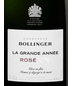 2014 Bollinger Brut Rosé Champagne La Grande Année