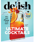 Delish Ultimate Cocktails: Why Limit Happy To An Hour?