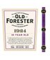 1924 Old Forester - 10 Year Bourbon