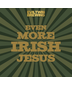 Evil Twin - Even More Irish Jesus Stout (4 pack 16oz cans)