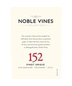 2014 Noble Vines Pinot Grigio, 152, San Bernabe Vyd., Monterey