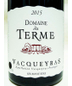 2015 Domaine du Terme Vacqueyras