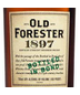 Old Forester - 1897 Bottled In Bond Whiskey (750ml)