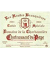 Domaine de la Charbonnire - Chteauneuf-du-Pape Les Hautes Brusquires Cuve Spciale