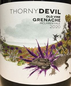 2020 Thistledown Thorny Devil Grenache