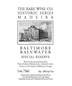 The Rare Wine Co. Historic Series Baltimore Rainwater Special Reserve Madeira