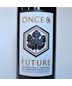 Once & Future Zinfandel Teldeschi Vineyard