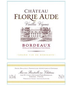 2019 SALE Chateau Florie Aude Bordeaux 750ml
