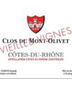 Clos du Mont-Olivet Cotes du Rhone Vieilles Vignes