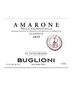 2019 Sale $59.99 Buglioni Amarone Classico 750ml Reg $79.99