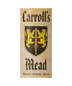 Brotherhood Carroll's Mead Honey Wine 750ml - Amsterwine Wine Brotherhood Honey Wine New York United States