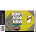 Magnify Brewing - Don't Stop Now (Pineapple and Peach) (4 pack 16oz cans)