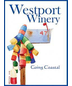 Westport Winery Going Costal
