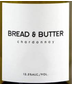 Bread & Butter - Chardonnay