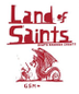 2022 Land Of Saints GSM 750ml