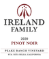2020 Ireland Family Wines Pinot Noir Peake Ranch Vineyard Sta. Rita Hills 750ml