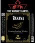 The Whiskey Cartel Banana Premium Bourbon Whiskey