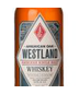 Westland American Single Malt Whiskey 92 proof Washington State 750 mL
