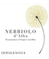 Indigenous - Nebbiolo d&#x27;Alba DOC