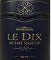 2014 Los Vascos Le Dix *Last bottle*