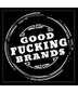 Good Fucking Brands Profanity Red Blend